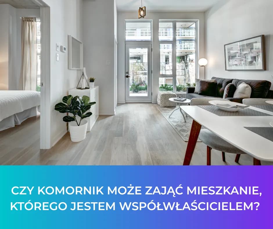 Kiedy komornik może zająć mieszkanie? Poznaj kluczowe warunki i zasady