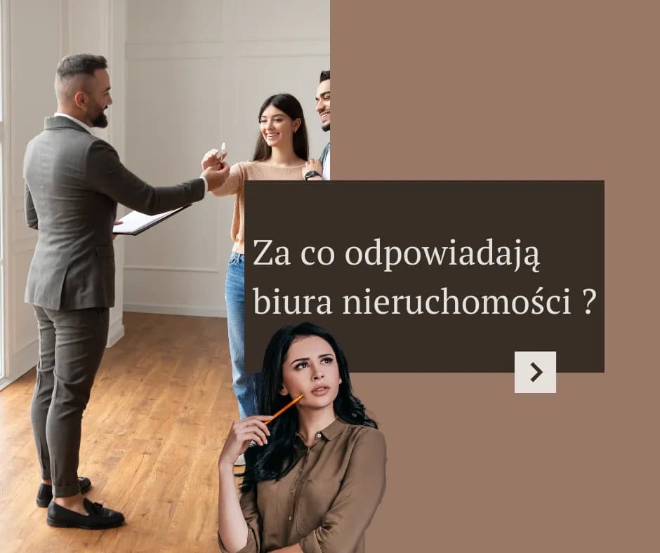 Za co odpowiada biuro nieruchomości? Kluczowe usługi i funkcje